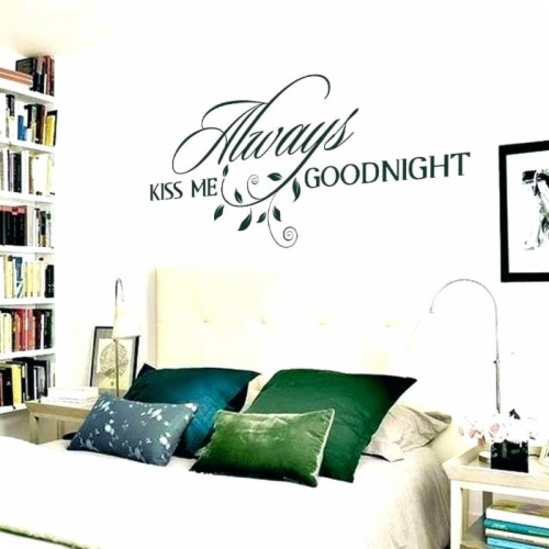 Wall Sayings For Bedroom Wall Sayings Wall Sayings - Always Best Care