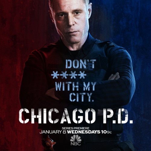 Chicago Pd Show Wallpaper - Chicago Pd Don T Fuck With My City ...